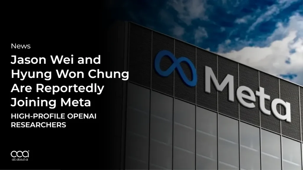 Meta Hires Jason Wei, Hyung Won Chung From OpenAI to Boost Superintelligence Research